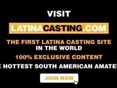 Lustful Brunette Latina Craves More Intense Sex with Endowed Casting Agent